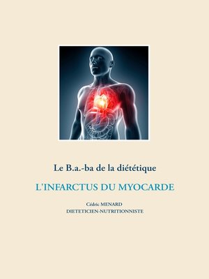 cover image of Le B.a.-ba de la diététique après un infarctus du myocarde